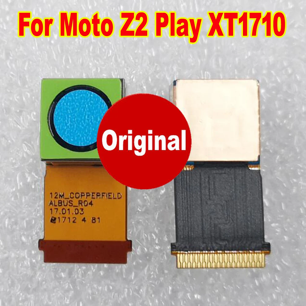 

100% Original Working Rear Back Camera For Motorola Moto Z2 Play XT1710 Big Main Camera Module Phone flex cable Replacement