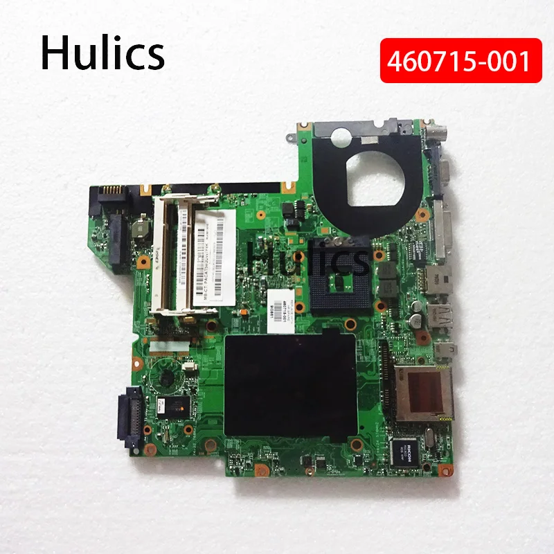 Оригинальная материнская плата Hulics 460715-001 для ноутбука HP PAVILION DV2000 COMPAQ V3000 DDR2 |