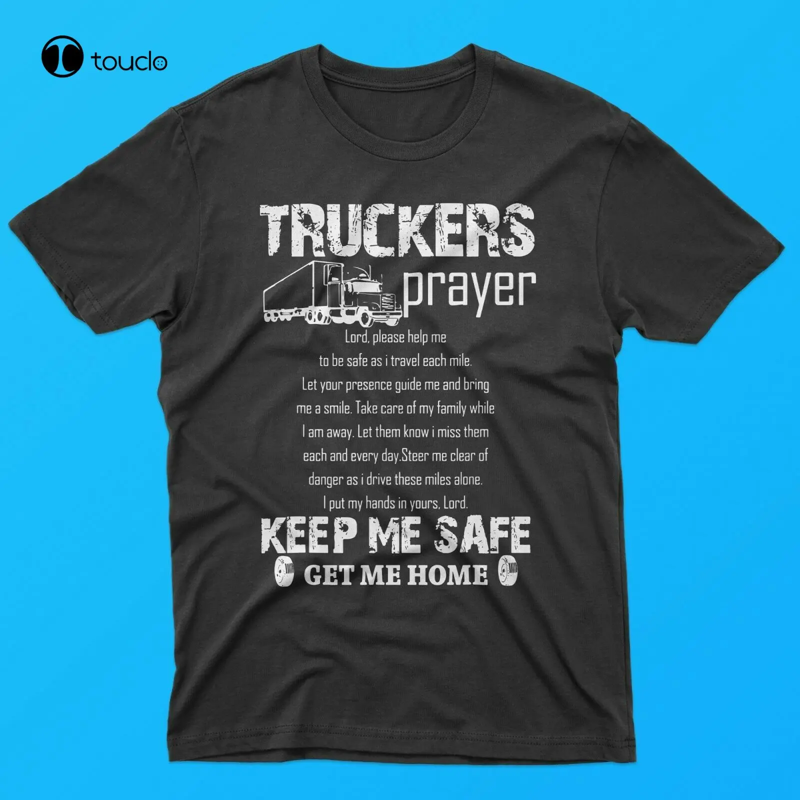 

New Truck Driver Prayer Trucker Driving Gift T-Shirt Tee Shirt S-5Xl