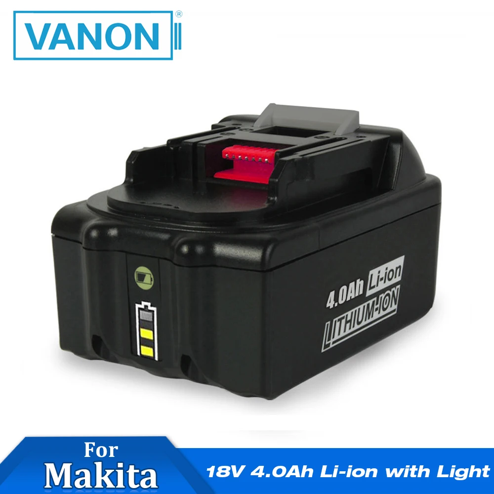 VANON для MAKITA BL1840 Li-ion 18 в 4000 мАч 4,0 Ач литий-ионная аккумуляторная батарея с светодиодный светильник BL1840B BL1830B