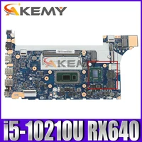 akemy for lenovo thinkpad e14 e15 notebook motherboard nm c421 cpu i5 10210u gpu rx640 tested testing fru 5b20w77194 5b20s72289