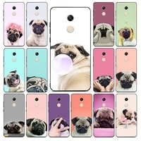 maiyaca pug dog phone case for redmi note 8 7 9 4 6 pro max t x 5a 3 10 lite pro