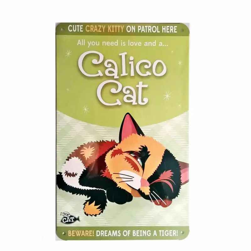 

Wags & Whiskers Cat Sign/plaque calico Cat (Cute) - Tin Plaque 8x12