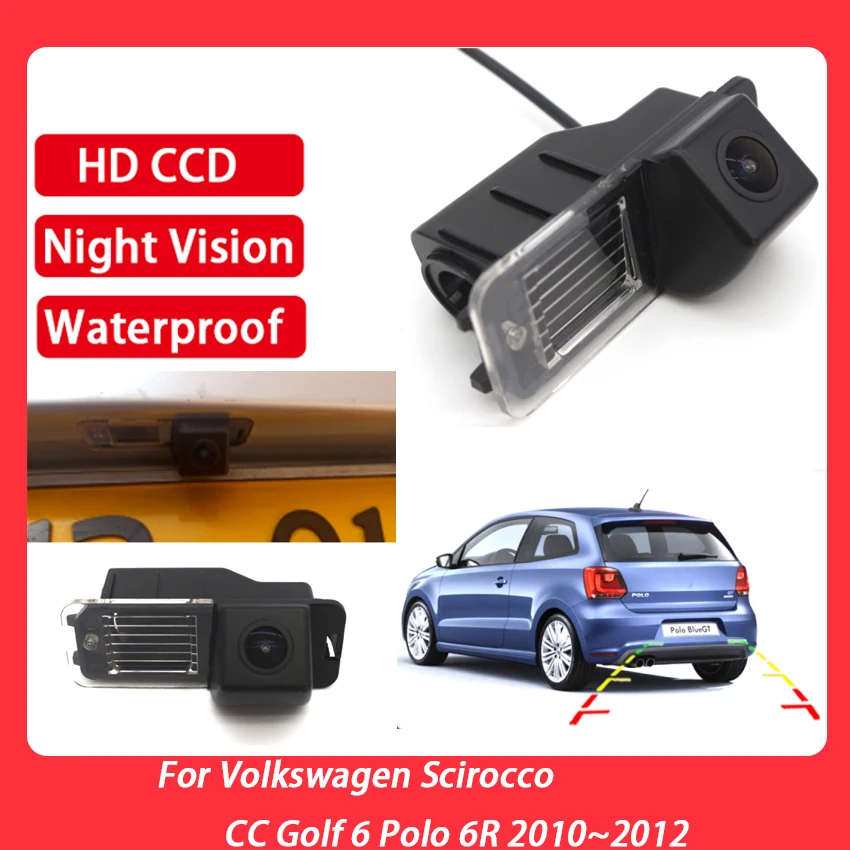 

Reverse Rear view Camera CCD full HD Night Vision Parking Camera For Volkswagen Scirocco CC Golf 6 Polo 6R 2010 2011 2012