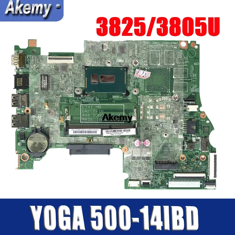 Для Lenovo YOGA 500 14IBD FLEX3 1470 YOGA500 материнская плата для ноутбука 448.03n02.001m CPU 3825/3805U DDR3 100%