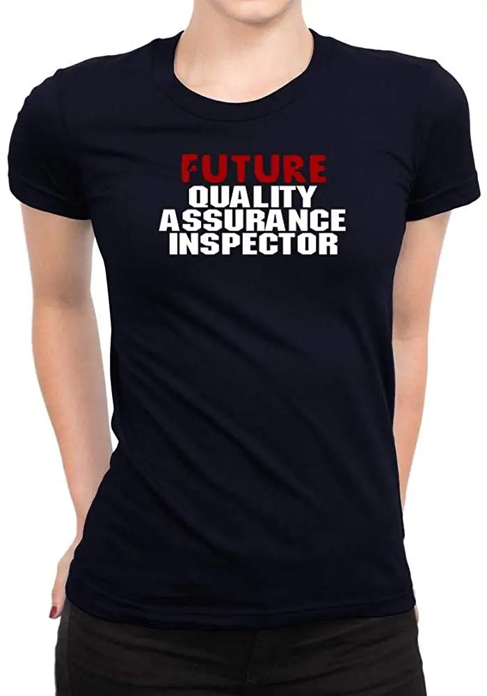 FGHFG Future Quality Assurance Inspector Женская футболка унисекс мужская женская футболка|Мужские
