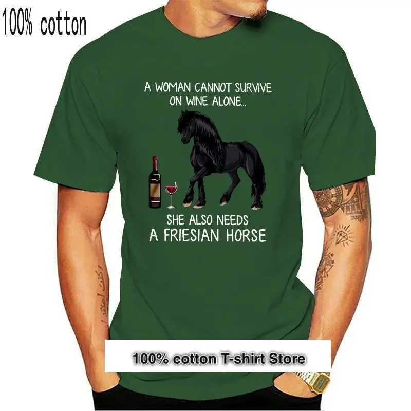 

Camiseta para hombre y mujer, camiseta de mujer que no puede pasar vino sola, también necesita un caballo friesiano