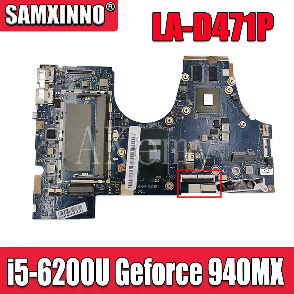 

Akemy For Lenovo LA-D471P 710-14ISK 710-14IKB Laotop Mainboard LA-D471P Motherboard with i5-6200U CPU Geforce 940MX