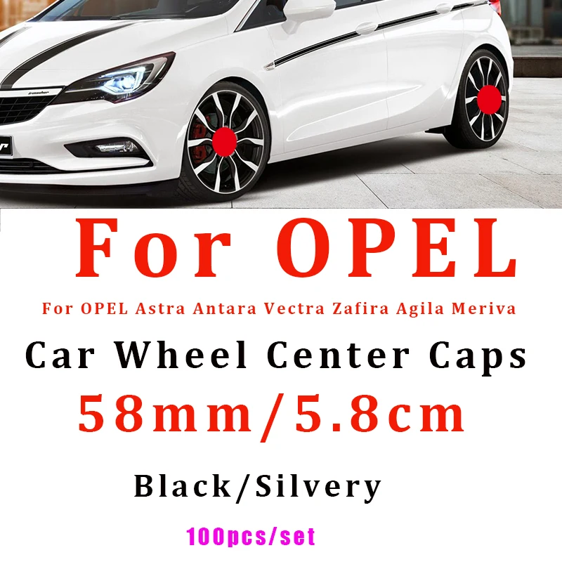 

100pcs/set 58mm 5.8cm Car Emblem Badge Wheel Center Hub Caps for Opel Astra Antara Vectra Zafira Agila Meriva Car Accessories