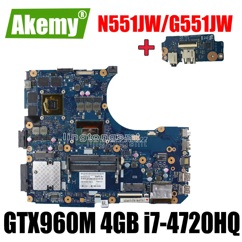 

Отправка платы + N551JW G551JW Материнская плата ноутбука для Asus G551JM N551J N551JW N551JM материнская плата GTX960M/GTX950M 4 Гб i7-4720HQ