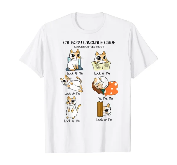 

Funny Cat body Language Guide Cat Gift for Women Cat Lover T-Shirt