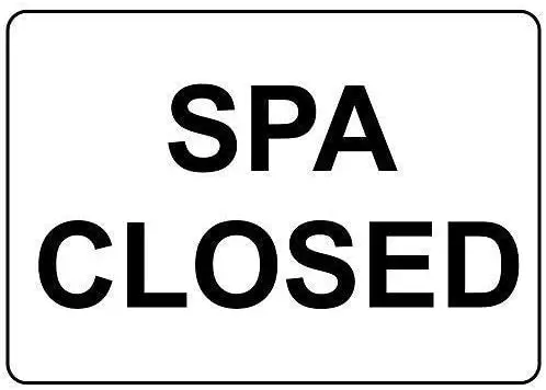 

Crysss Warning Sign Spa Closed Black On White Road Sign Business Sign 8X12 Inches Aluminum Metal Sign