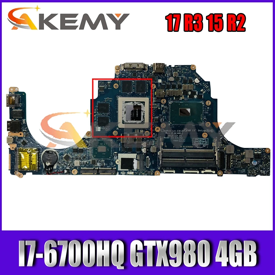 

CN-0YHXY4 0YHXY4 YHXY4 For DELL Alienware 17 R3 15 R2 Notebook Motherboard AAP21 LA-C912P MB With I7-6700HQ CPU GTX980 4GB Test