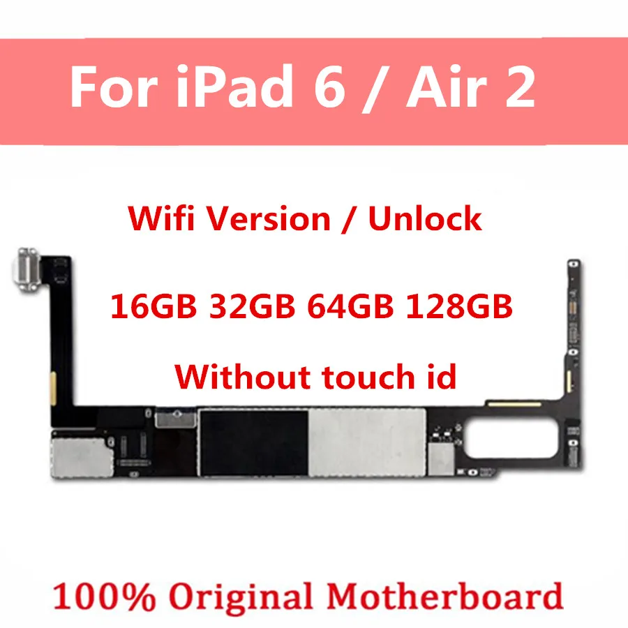 Разблокированная материнская плата для iPad 6 Air 2 без Touch ID Wi-Fi 4G целлюлярная версия
