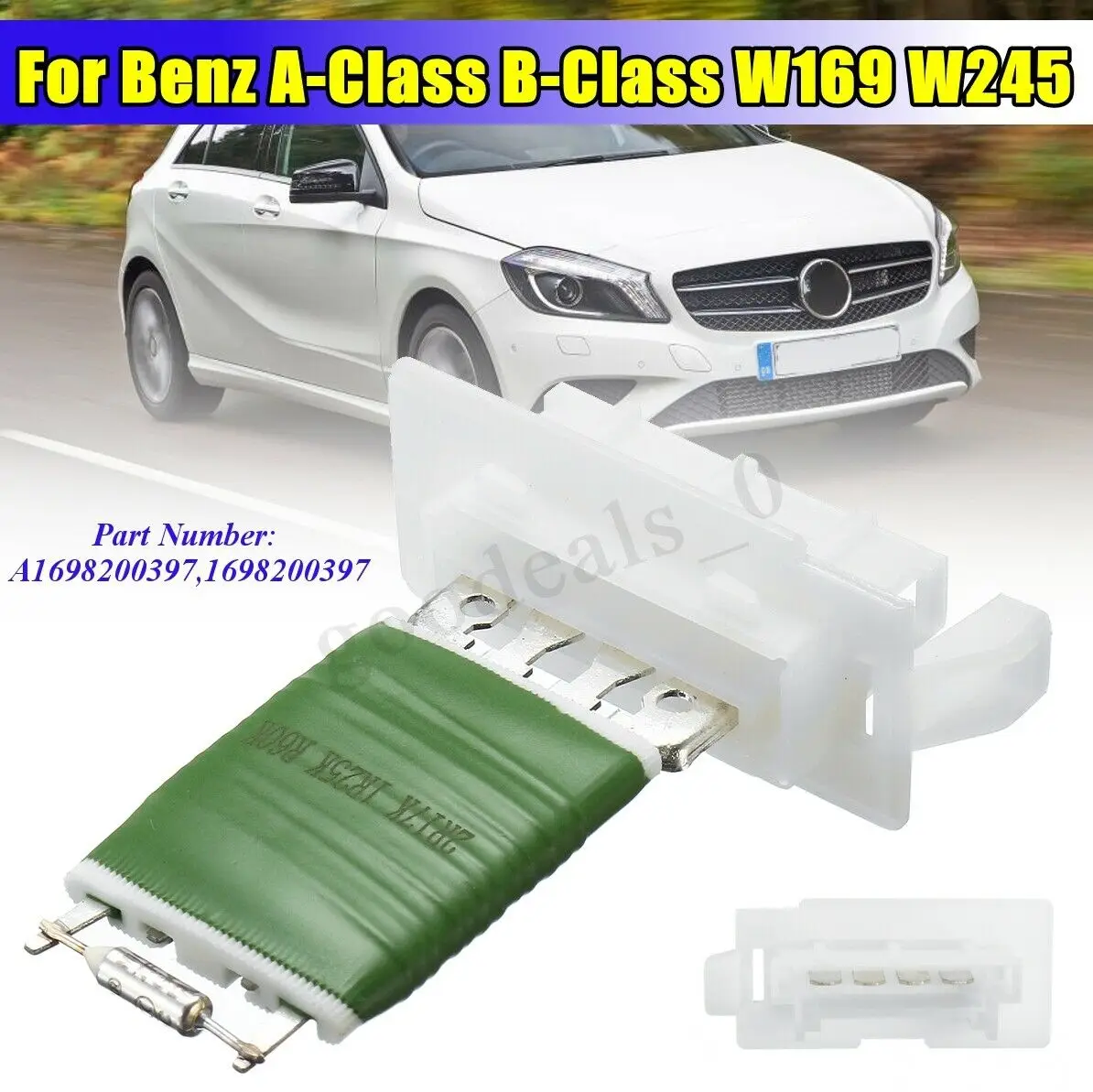 

For Benz A/ B-Class W169 W245 OEM Blower Fan Motor Heater Resistor 1698200397 A1698200397