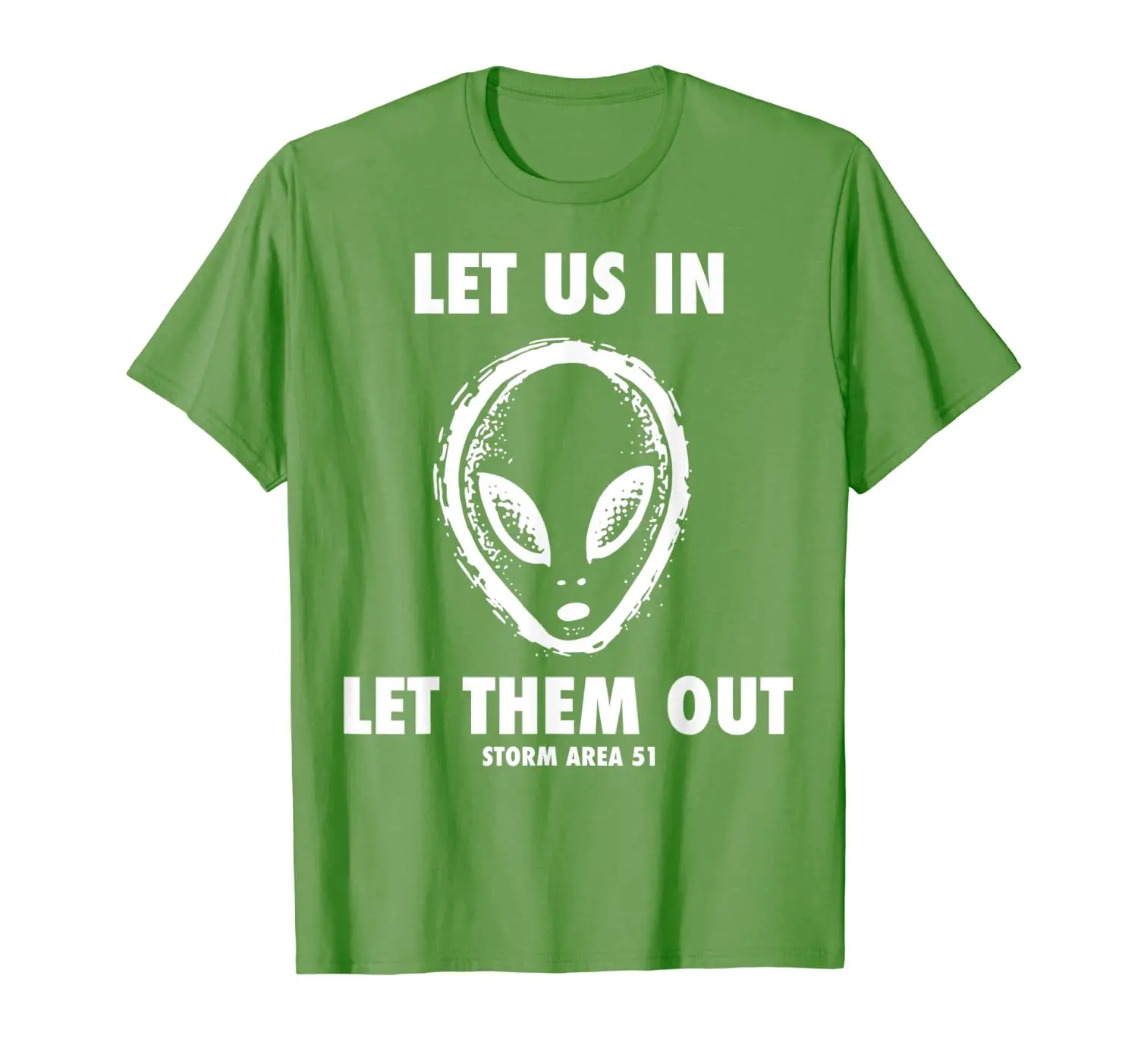 

Storm Area 51 Let Us In Let Them Out Funny Alien T-Shirt