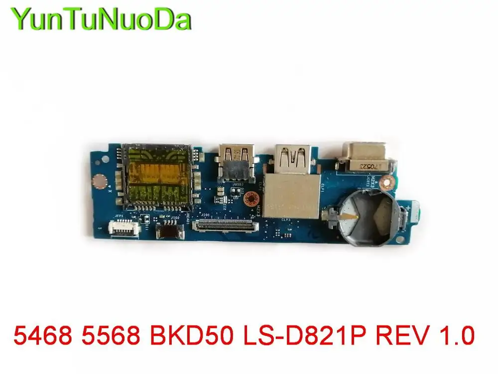 

Original for DELL 5568 USB board 5468 5568 BKD50 LS-D821P REV 1.0 tested good freeshipping