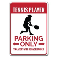 tennis player parking sign metal tin sign metal signtennis player sign tennis player gift tennis player decor tennis