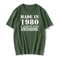 made in 1980 unique t shirt 41th birthday gift 100 cotton hip hop retro tshirt male vintage print dad husbands clothes