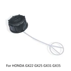 Крышка для бензинового бака для Honda GX22 GX25 GX31 GX35, запасная крышка для бензинового бака двигателя, газонокосилки, садового набора