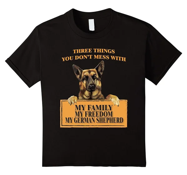

Men's German Shepherd Funny T-shirt - Three Things You Don't Mess With