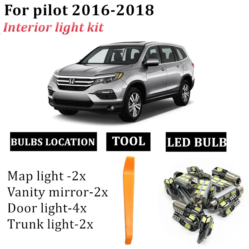 

10x Canbus Error Free LED bulb interior dome map indoor light Kit for Honda pilot 2016 2017 2018 T10 led festoon interior light