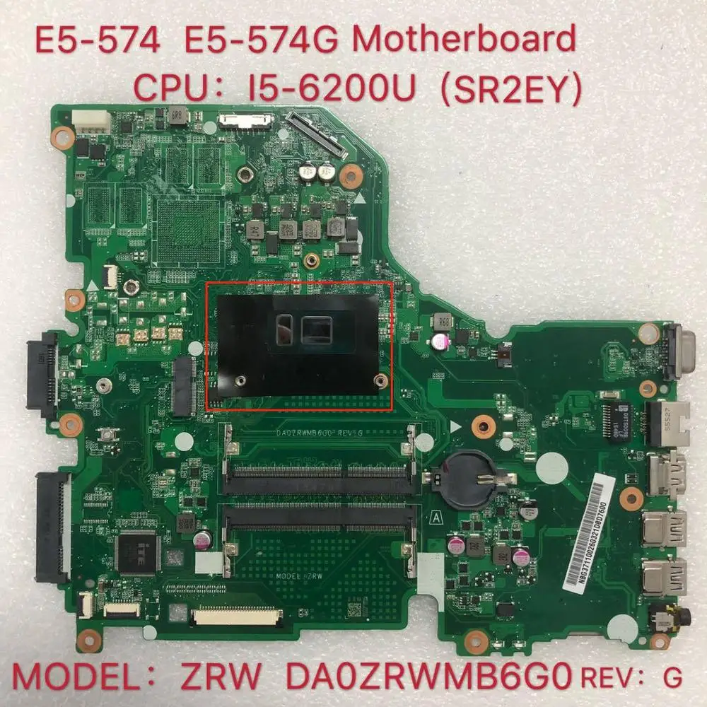 

E5-574 материнская плата-mãe para acer портативный E5-574 E5-574G zrw da0zrwmb6g0 rev: g ЦПУ: I5-6200U ddr3 nbg37110026 100% ОК