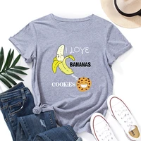 funny i love bananas cookies banana fruit lover shirt women short sleeve cotton t shirts summer graphic tee tops female clothes