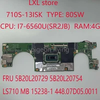 710s 13ikb motherboard mainboard for lenovo ideapad 80sw ls710 mb 15238 1 448 07d05 0011 i7 6560 4g fru 5b20l20729 5b20l20754