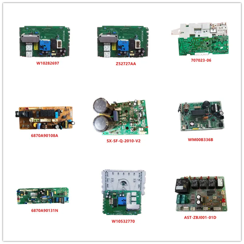 

W10282697| Z52727AA| 707023-06| 6870A90108A| SX-SF-Q-2010-V2| WM00B336B|W10532770|AST-ZBJ001-01D Good Working