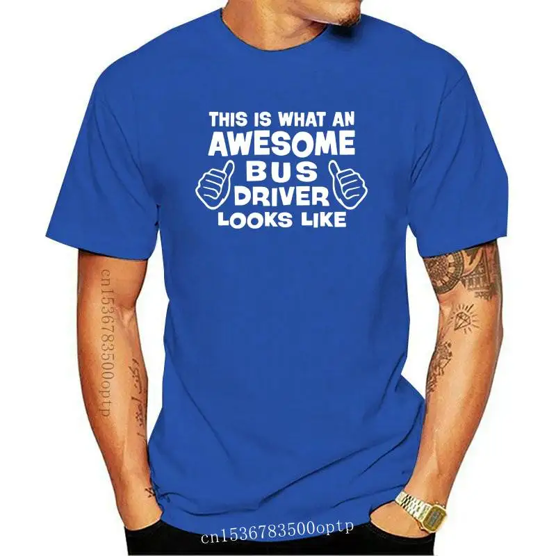 

New This Is What An Awesome Looks Like Bus Driver Graphic T-Shirt Mens Summer Style Short Sleeves Oversized Streetwear T Shirts