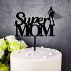 Супер мама акриловый торт Топпер, подарок на день матери, подарок на день рождения матери, лучший мир мать вечерние Принадлежности Декор торт Топпер