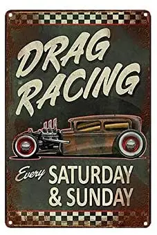 

Drag плакат гонки тема 8x12 дюймов металлический жестяной знак Настенный декор для кухни гаража бара дома