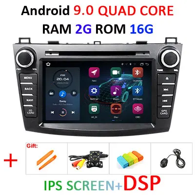4G+ 64G 8 CORE 2 din Android 9,0 автомобильный dvd-плеер gps аудио для Mazda 3 2009-2013 M3 мазда3 автомобильный радиоприемник мультимедиа obd2 dvr DSP ips - Цвет: 2G 16G IPS DSP
