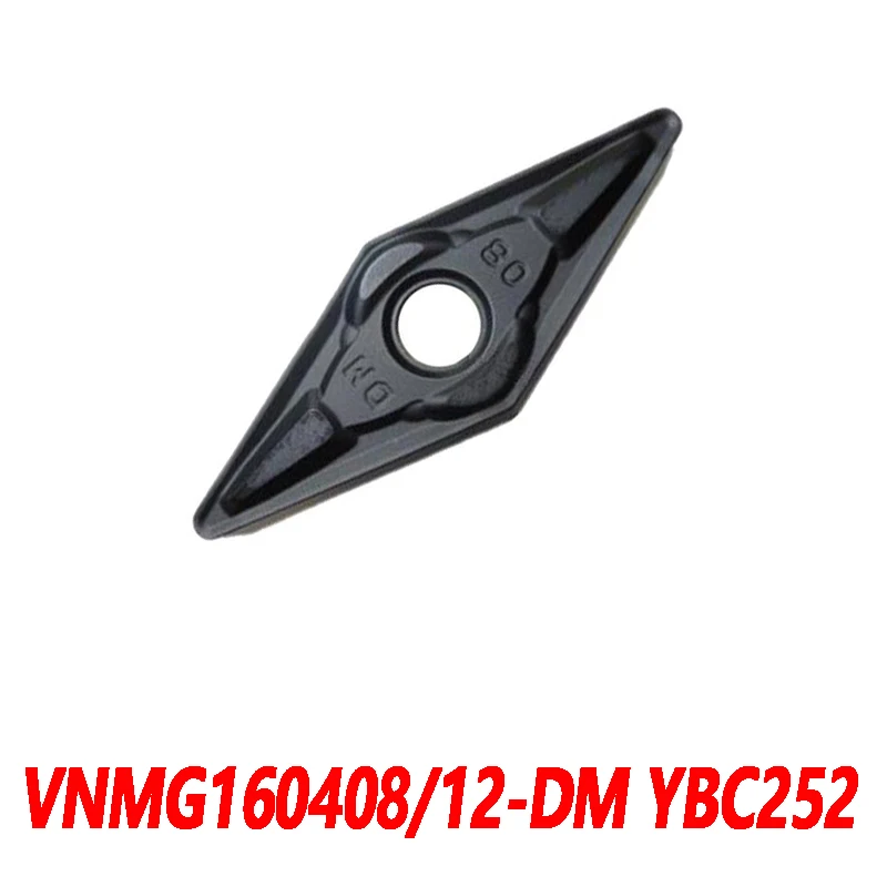 

100% Original VNMG160408-DM YBC252 VNMG160412-DM 10pcs Carbide insert CNC lathe blade Machining of steel Quality Assurance