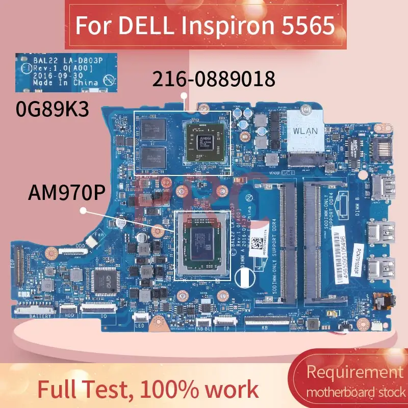     DELL Inspiron 5565 AM970P 0G89K3 LA-D803P 216-0889018 DDR4    