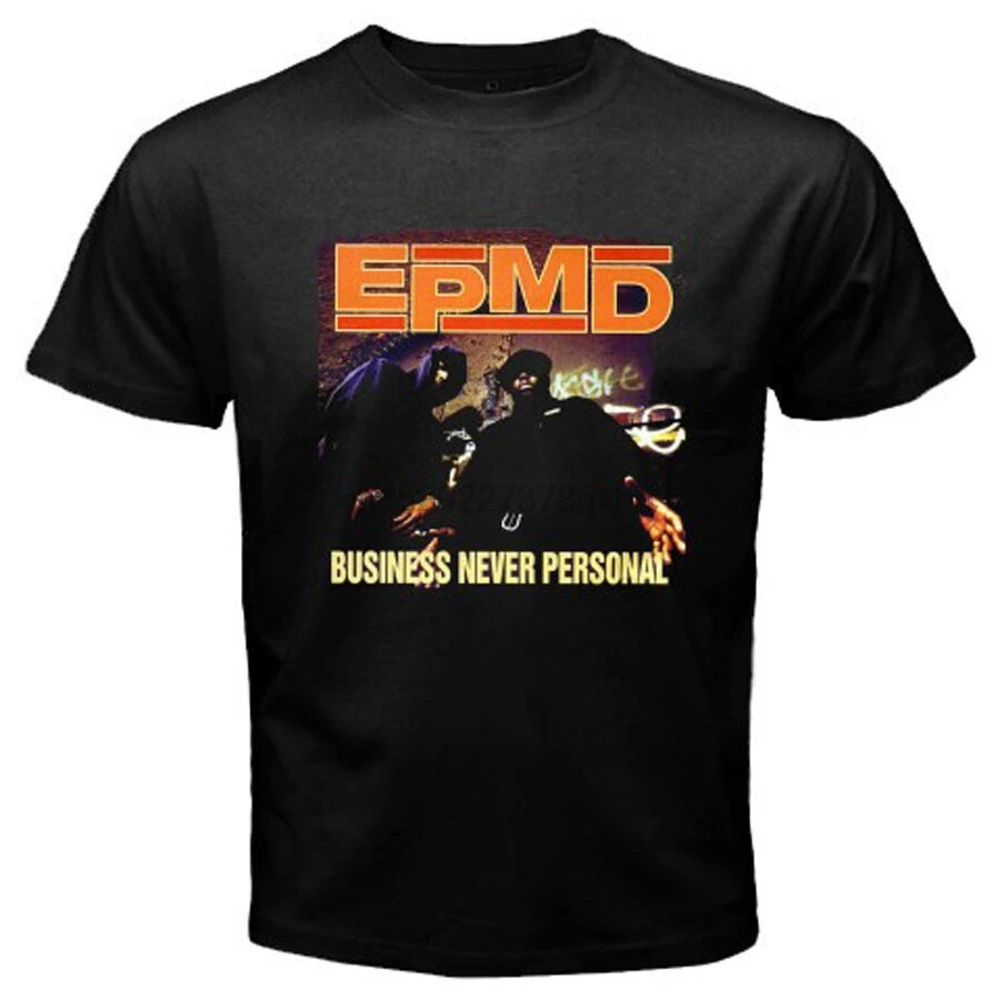 

EPMD Business Never Personal Rap Hip Hop Music Mens Black T-Shirt Size S to 3XL