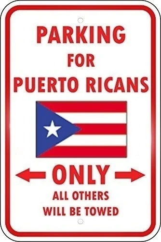 

Metal Tin Sign Poster Wall Plaque Puerto RICO Country Parking ONLY Puerto Rican Aluminum Metal Sign