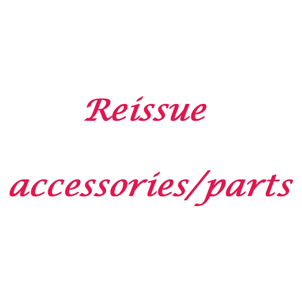 

Reissue Accessories