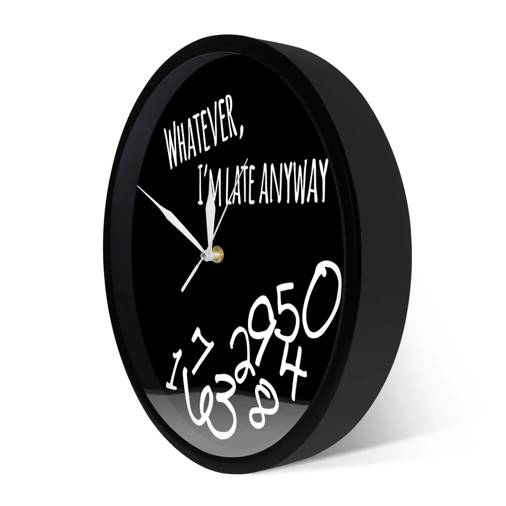 Inspirational Whatever I'm Late Anyway Modern Wall Clock - Artistic Falling Numbers - Home Decor and Gift image 5