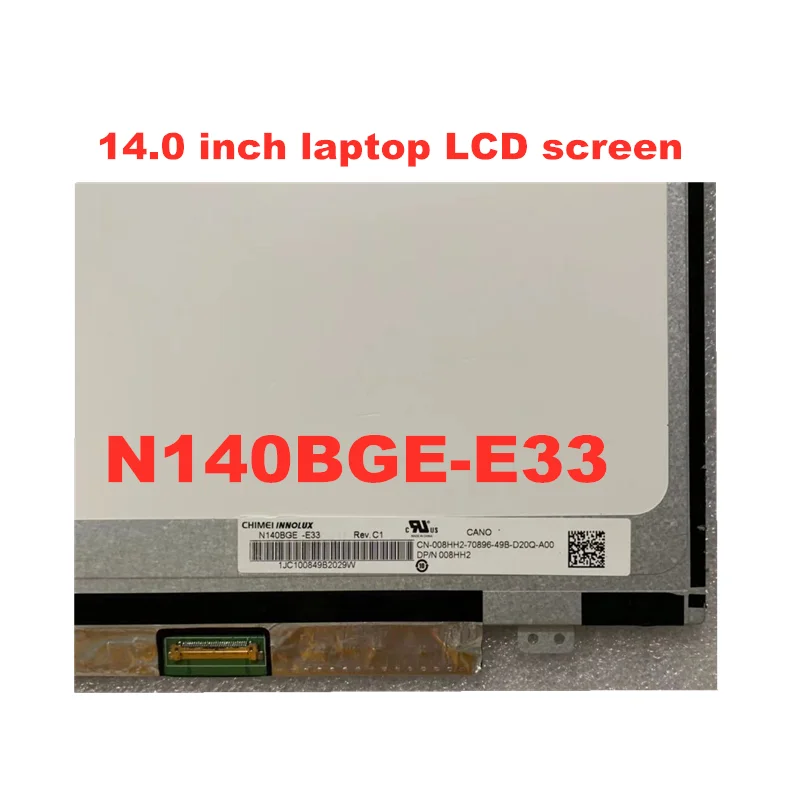 14 0 дюймов LTN140AT31 N140BGE E33 B140XTN03.3 LP140WHU TPC2 TPHB TPA1 HB140WX1 301 LTN140AT29 B140XTN02.E 30