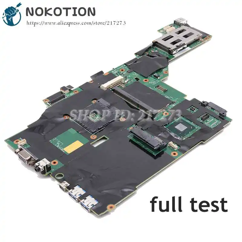 Материнская плата NOKOTION для ноутбука Lenovo ThinkPad T430 SLJ8A DDR3 GMA HD 04Y1421 00HM303 00HM307 00HM305 04X3643 |