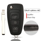 Jingyuqin 3 кнопки дистанционного ключа автомобиля 434 МГц 4d(83)id49 чип BK2T-15K601-AC,GK2T-15K601-AB для Ford Transit Custom 2014 2015 2016 +