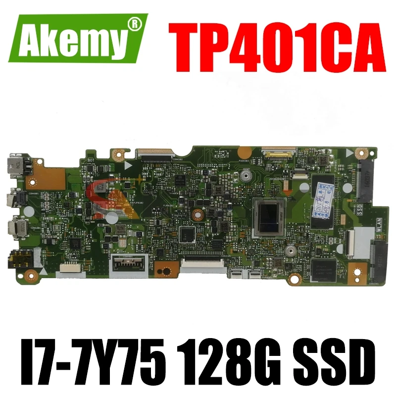 

TP401CA материнская плата для For Asus VivoBook Flip 14 TP401C TP401CA материнская плата для ноутбука I7-7Y75 CPU 4 Гб RAM 128G SSD