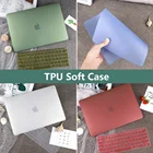 Мягкий чехол из ТПУ для MacBook Air 13, 2020, 2019, A2179, A1932 Touch ID Pro 13, A2338, M1, A2289, A2159, A1706 Pro, 16, A2141Cover