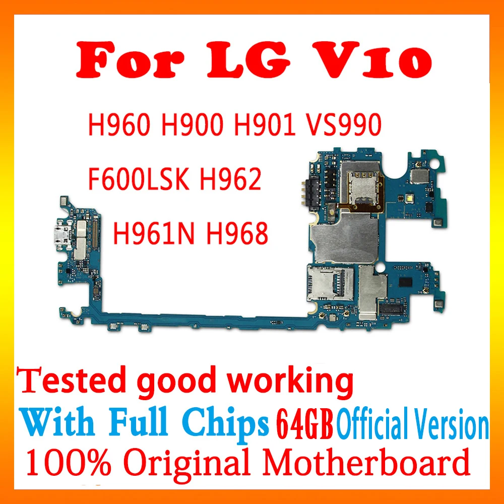 Оригинальная разблокированная материнская плата для LG V10 H960 H960A H962 H961N H900 H901 VS990