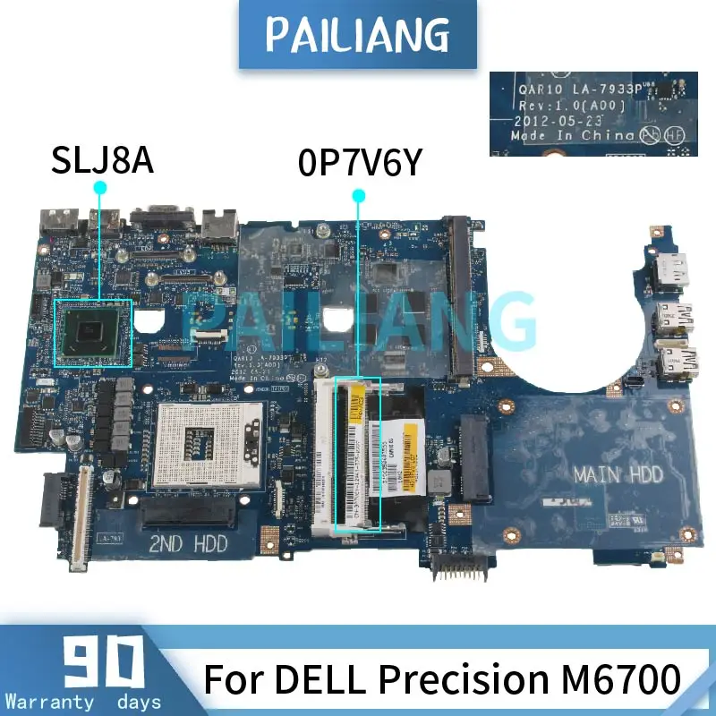 Материнская плата PAILIANG для ноутбука DELL Precision M6700, материнская плата CN-0P7V6Y SLJ8A DDR3