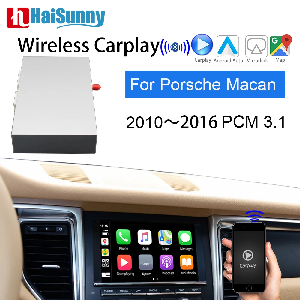 

HaiSunny Wireless CarPlay For Porsche Macan 2010-16 PCM3.1 Support Maps IOS Android Auto Multimedia Car Play Adapter For Macan