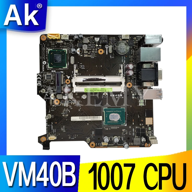 Материнская плата VM40B для For Asus VivoPC материнская ноутбука USB3/SATA3 17*17 ITX W/ 1007U