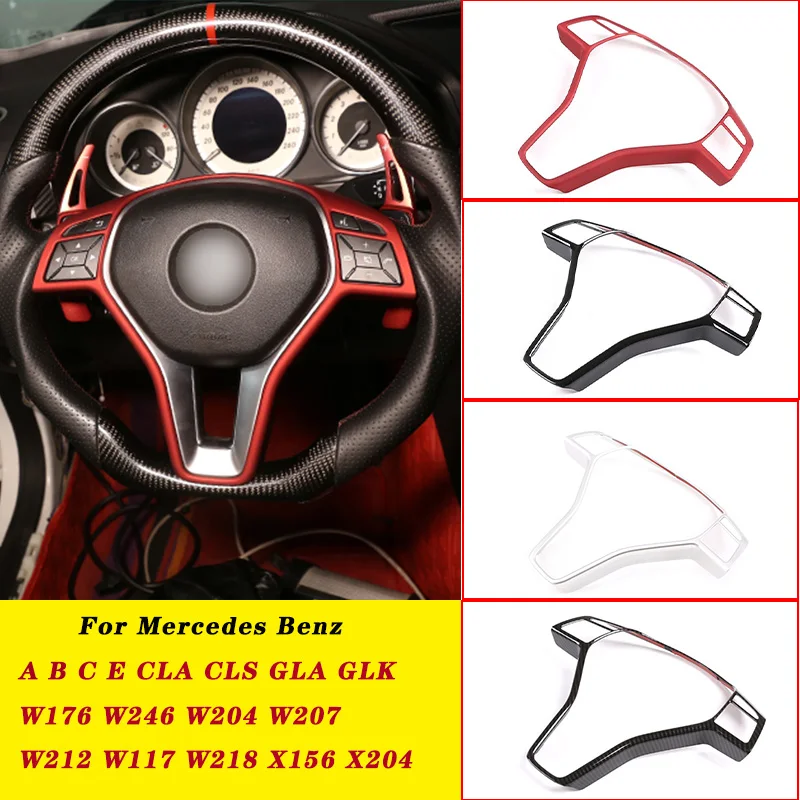 

Car Steering Wheel Frame Trim Cover For Mercedes Benz A B C E CLA CLS GLA GLK Class W176 W246 W204 W207 W212 W117 W218 X156 X204